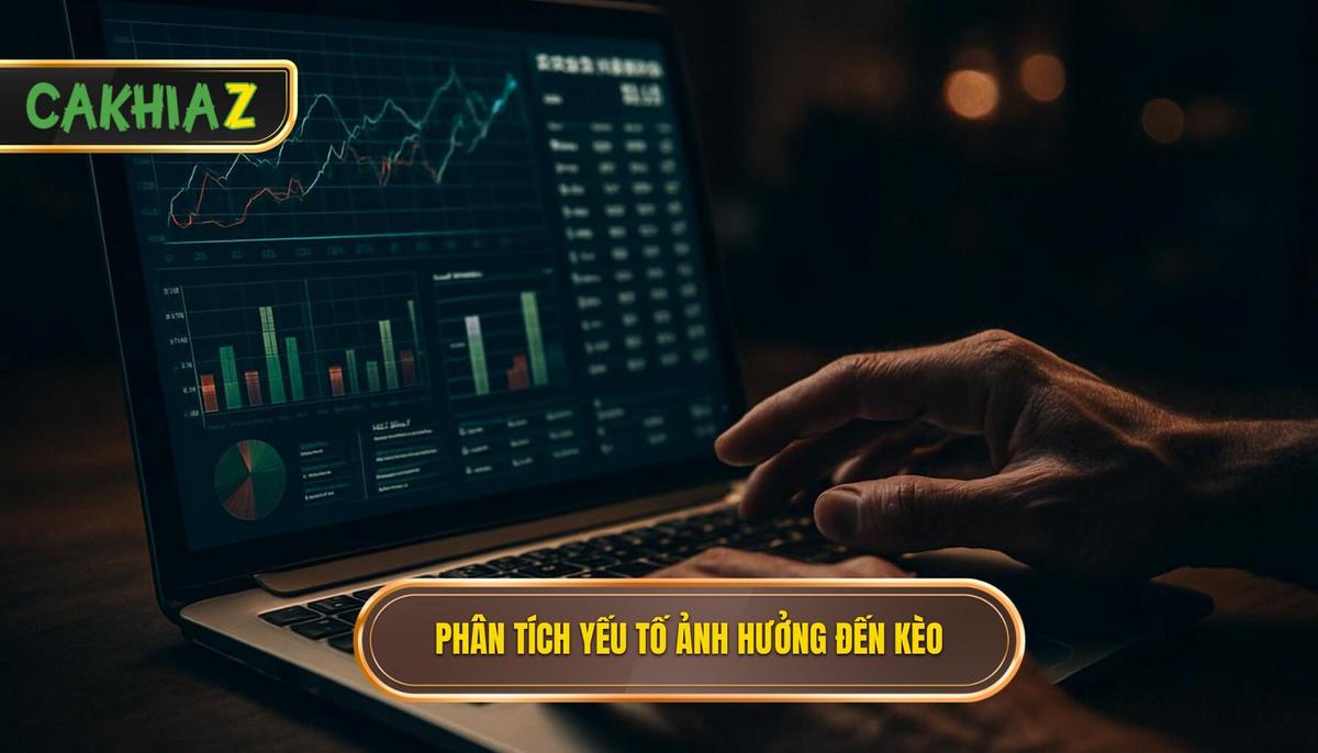 Phân Tích Sâu Sắc Yếu Tố Ngầm Ảnh Hưởng Đến Kèo Đấu